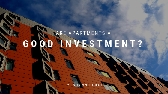 Are Apartments A Good investment?