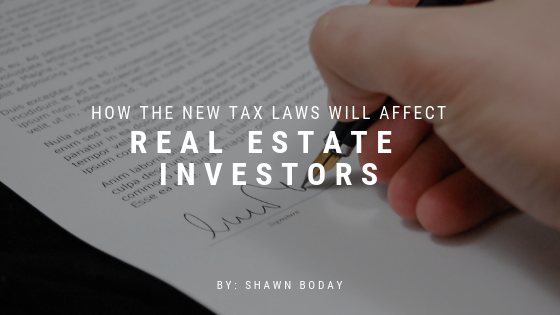 How the New Tax Laws Will Affect Real Estate Investors