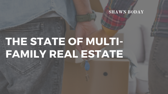 The State Of Multi-Family Real Estate