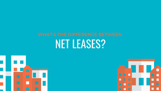 What’s the Difference Between Net Leases?