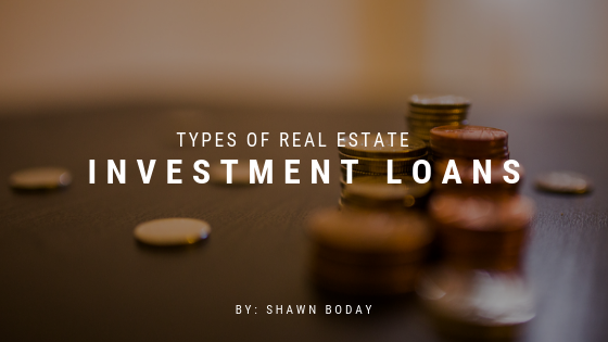 Types of Real Estate Investment Loans