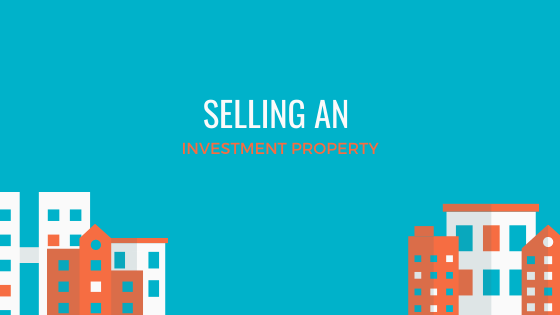 Selling An Investment Property Shawn B