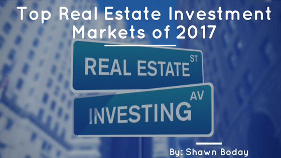Top Real Estate Investment Markets of 2017