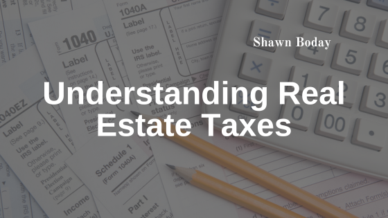 Understanding Real Estate Taxes