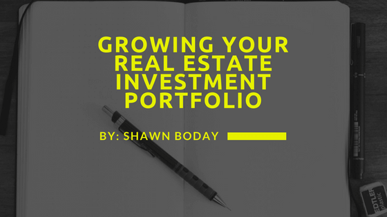 Growing Your Real Estate Investment Portfolio